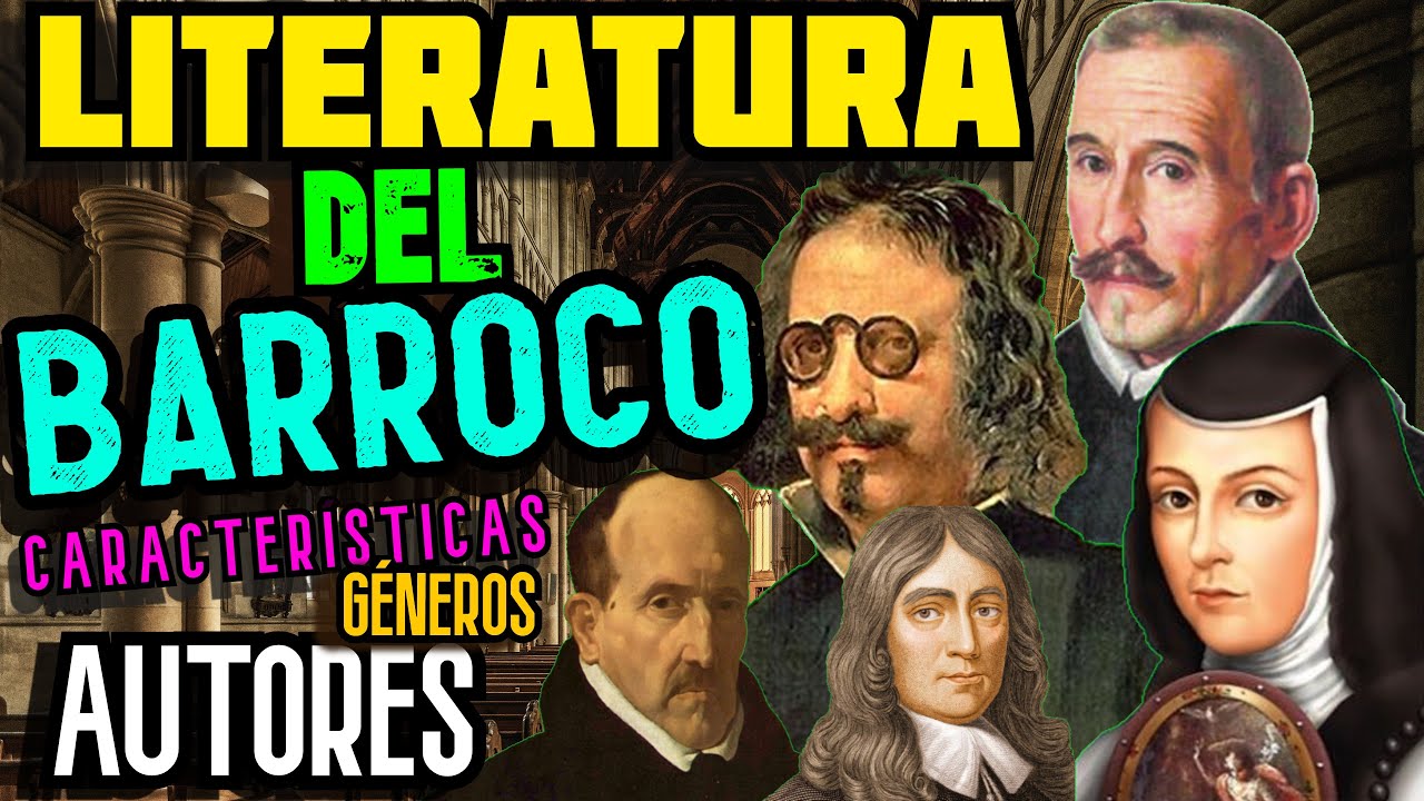 LITERATURA del BARROCO: Características, autores, géneros y obras