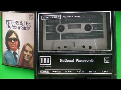 ~ PETERS & LEE  ~ Cassette  Tape ~ 1973 ~ Side 2 ~ By Your Side ~