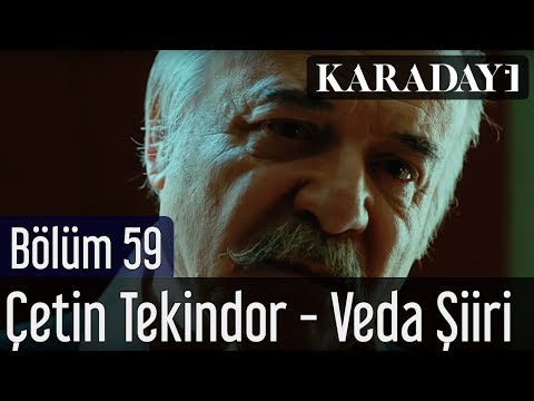 Karadayı 59.Bölüm - Çetin Tekindor - Veda Şiiri