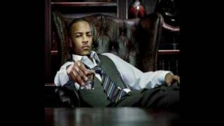 T.I. - Whatcha Saying TIP