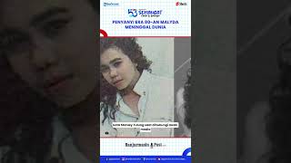 Download lagu Penyanyi Era 80-an Malyda Meninggal Dunia, Tak Ada Riwayat Sakit mp3