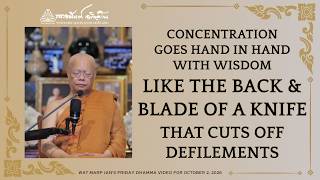 Concentration With Wisdom, Like the Back & Blade of a Knife that Cuts Off Defilements | 2 Oct 2026