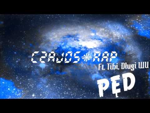 Czajos feat. Tibi , Długi WU - Pęd