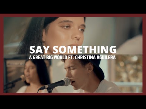 A Great Big World ft. Christina Aguilera - Say Something (Cover by Maria Moss & Carlos Maestro)