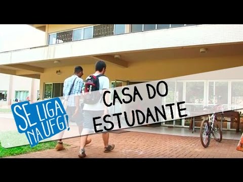 Se Liga na UFG! - Casa do Estudante