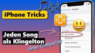 Jeden Song als iPhone Klingelton (ohne Computer &a