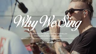Why We Sing