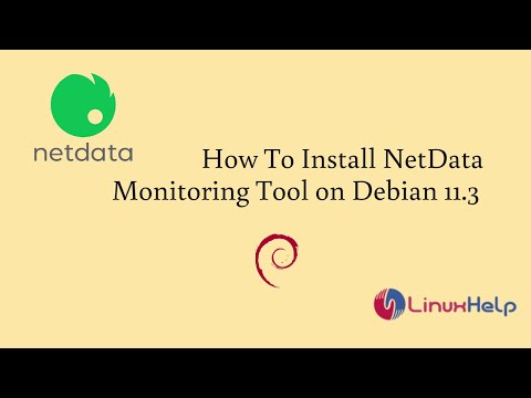 Title: How To Install NetData Monitoring Tool on Debian 11.3 ...