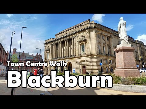 Blackburn, Lancashire【4K】| Town Centre Walk 2021
