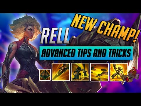 RELL advanced tips & tricks and combos - League of Legends guide