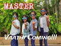 Vaathi Coming Master Cover Song | Bambino Barbies | Kids dance video