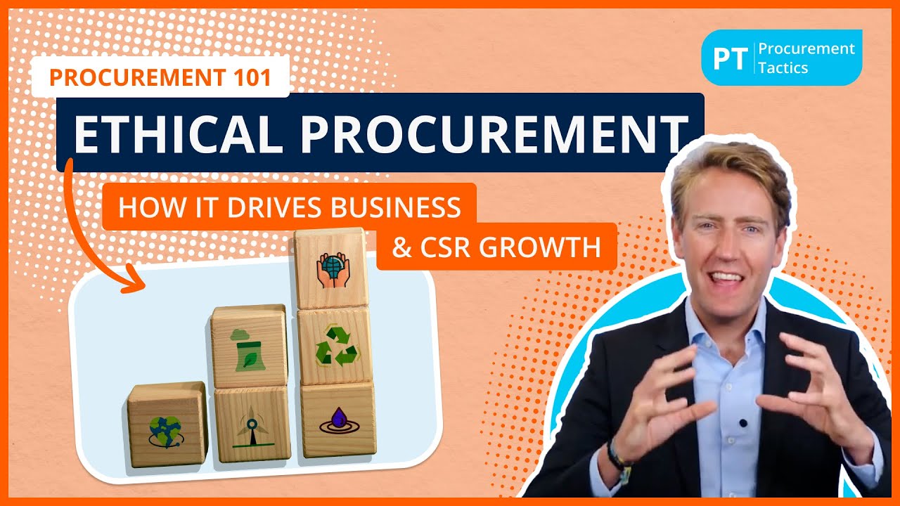 How Ethical Procurement Drives Business Growth & CSR Success