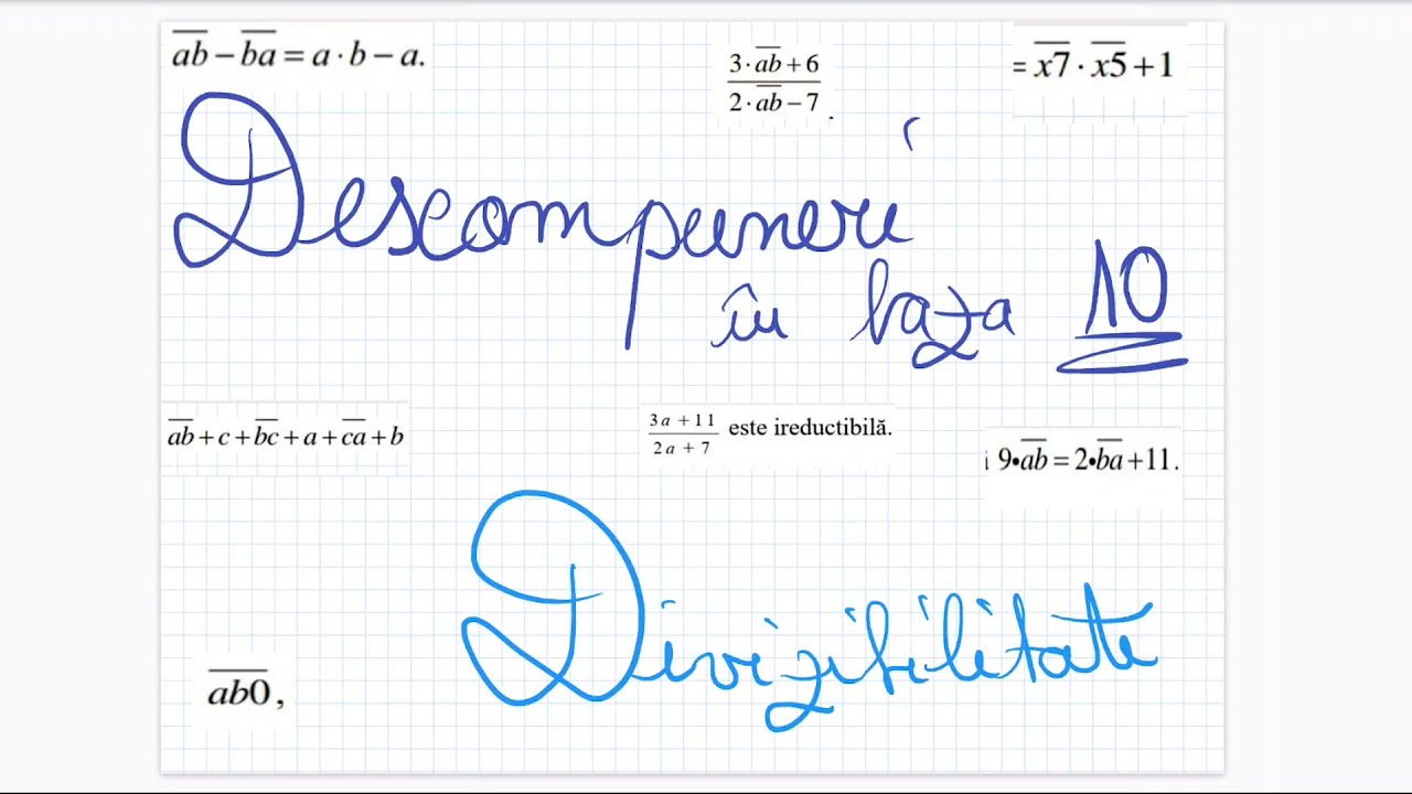 Descompuneri in baza 10 & Divizibilitate