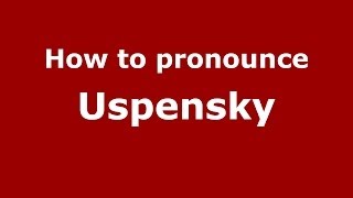 How to pronounce Uspensky