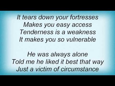 Marc Almond - Tenderness Is A Weakness Lyrics