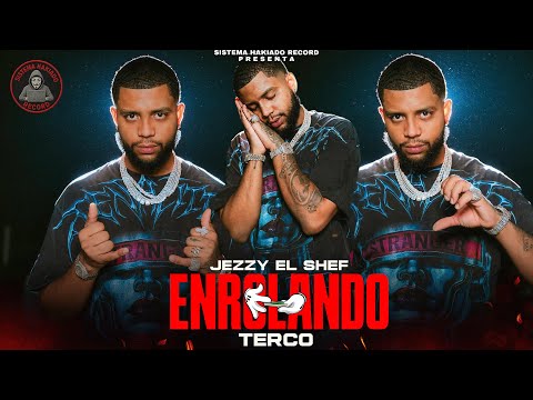 JEZZY EL CHEF - ENROLANDO ( TERCO ) VISUALIZER 