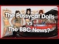 Don't Cha Watch the News? - Pussycat Dolls vs ...
