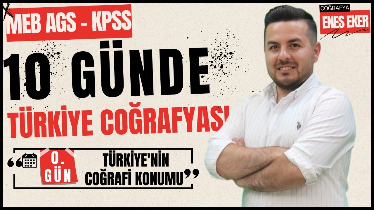 1. GÜN I Türkiye'nin Coğrafi Konumu I Enes EKER I #Ags #coğrafya
