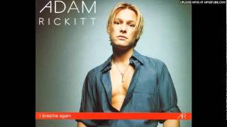 Adam Rickitt - I breathe again (Amen extended mix)