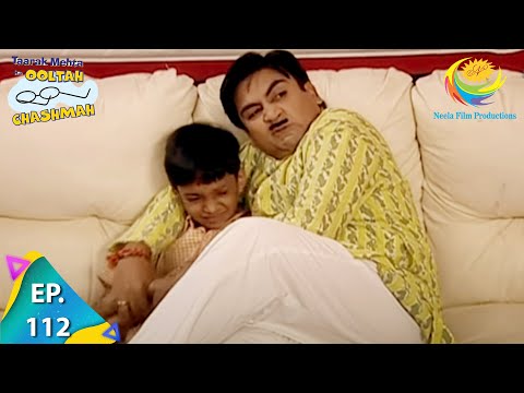Taarak Mehta Ka Ooltah Chashmah - Episode 112 - Full Episode