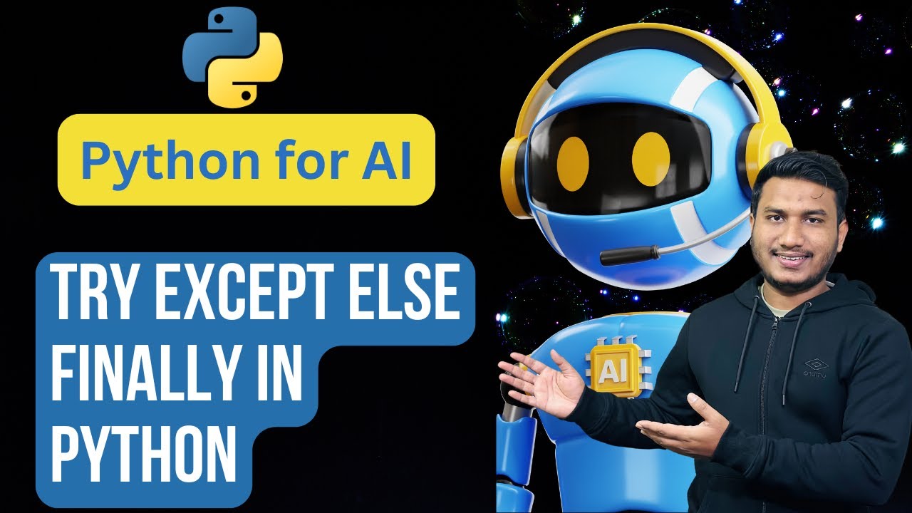 Try Except Else Finally in Python | Python for AI #70