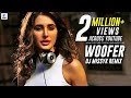 Woofer | Dr Zeus | Snoop Dogg | Zora Randhawa | Nargis Fakhri | DJ Missyk Remix Woofer | Dr Zeus | Snoop Dogg | Zora Randhawa | Nargis Fakhri | DJ Missyk Remix