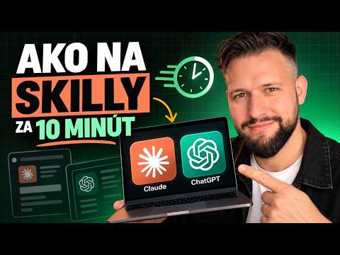 Návod ako na skilly v AI za 10 MINÚT (Claude, ChatGPT)