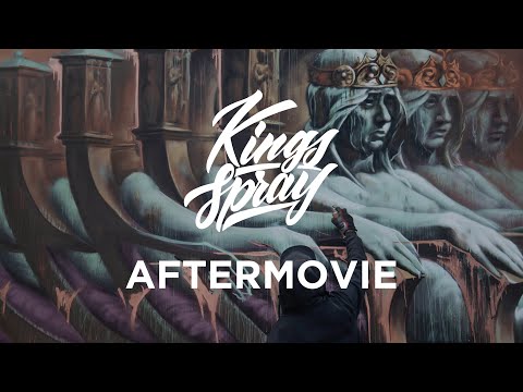 Kings Spray Street Art Festival 2017 | Aftermovie