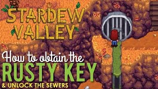 Where to get the Rusty Key & Unlock the Sewers, Stardew Valley