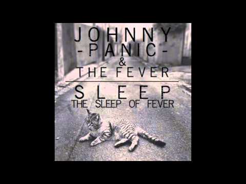Johnny Panic & The Fever - Car on Fire