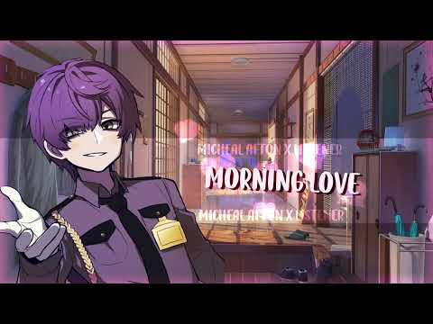 Morning Love [] Micheal Afton x Listener ASMR