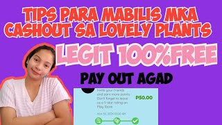 TIPS SA LOVELY PLANTS PARA MABILIS MAKAWITHDRAW BAGONG RELEASE NA APP