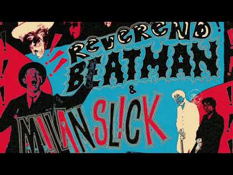 Reverend Beat-Man & Milan Slick - Seduce