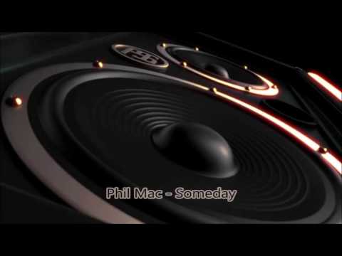 17. Phil Mac - Someday