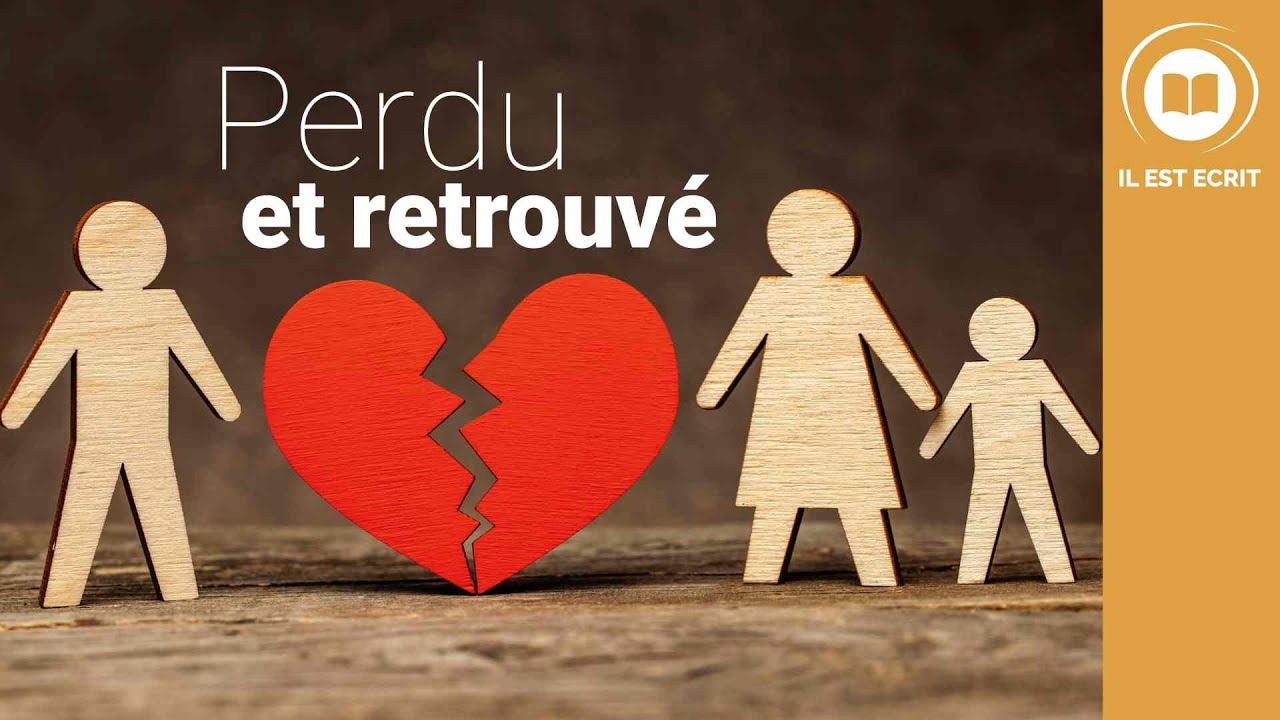 Perdu et retrouvé