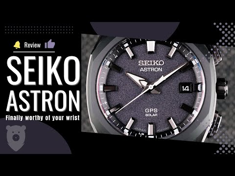 Seiko Astron - Is It Finally Worthy Of Your Wrist? Let's find out!