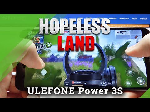 Hopeless Land on ULEFONE Power 3S – Checkout Quality