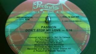 Passion-Don&#39;t Stop My Love (Instrumental)