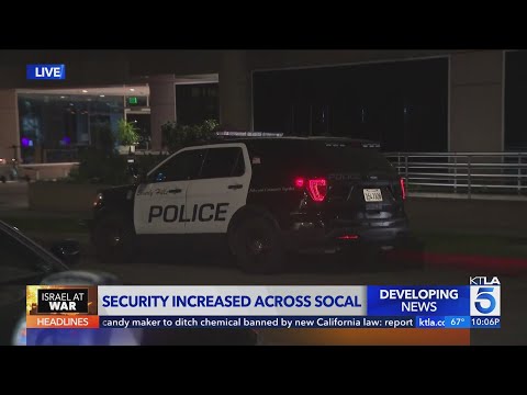 Security increased across SoCal amid call for 'Global Day of Jihad'