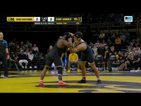 184 lbs: Michigan's Brock Mantanona vs. Iowa's Gabe Arnold | Iowa Wrestling