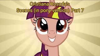 Cristiana Rosada&#39;s Scenes (in pony version) Part 7