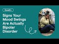 Are Your Mood Swings Actually Bipolar Disorder Watch For These Signs GoodRx