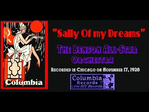 "Sally Of My Dreams" The Benson All-Star Orchestra 1928