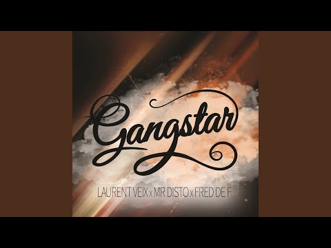 Gangstar (Club Mix)