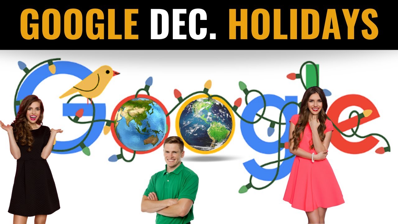 December Global Holidays | Google Doodle Explained in 6 Global Languages | Season's Greetings!