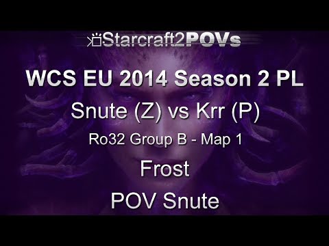 SC2 HotS - WCS EU 2014 S2 PL - Snute vs Krr - Ro32 Group B - Map 1 - Frost - Snute