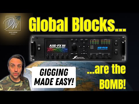 Use Global Blocks With Performance Pages - Axe Fx III