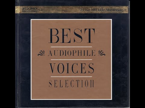 Best Audiophile Voices Selection - For Audio System Test