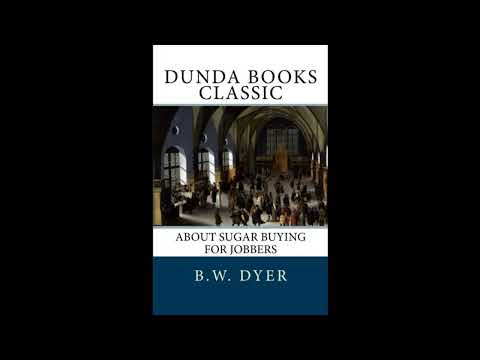 About Sugar Buying for Jobbers by B.W. Dyer — free full audiobook