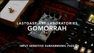 Video thumbnail for Lastgasp Art Laboratories Gomorrah ~ Input Sensitive Subharmonic Fuzz by Joel Gilardini